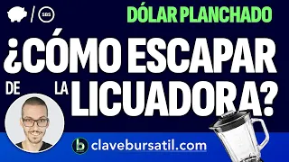 DÓLAR PLANCHADO Y TASA BAJANDO ¿CÓMO ESCAPAR DE LA LICUADORA? INVERSIONES MAYO 24 📈 [Clave Bursátil]