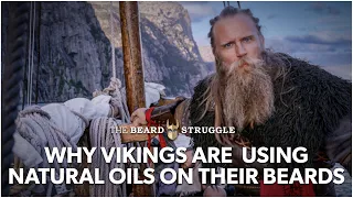 WHY THE VIKINGS ARE USING NATURAL OILS ON THEIR BEARDS