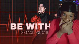 First Time Reaction To Dimash -BE WITH ME (Slavic Bazaar)