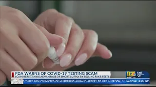 FTC, FDA warn of fake COVID-19 test kits