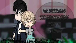 The Dangerous Convenience Store Reacts to the future || 1/1 || bl manhwa | Rushed  ||