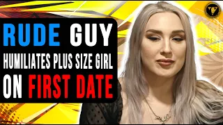 Rude Guy Humiliates Plus Size Girl On First Date, Watch What She Does To Him