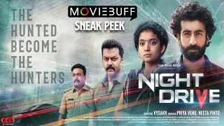 Night Drive - Sneak Peek | Vysakh | Roshan Mathew | Anna Ben | Indrajith Sukumaran | Ranjin Raj