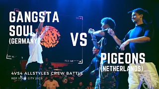 Rep. Your City 2023 - 4vs4 - Allstyles Crew Battle - Top 4 - Gangsta Soul vs. Pigeons