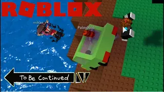 Roblox To be continued- [Natural Disaster Survial] || Desk #1