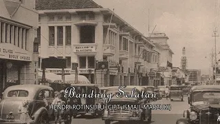 Hendri Rotinsulu - Bandung Selatan (Lyric Video)