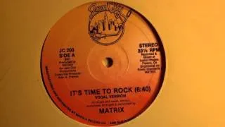 Matrix - It's Time to Rock