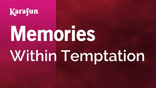 Memories - Within Temptation | Karaoke Version | KaraFun