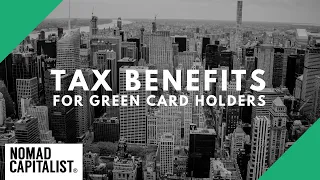 Can a Green Card Holder Qualify for Tax Benefits?