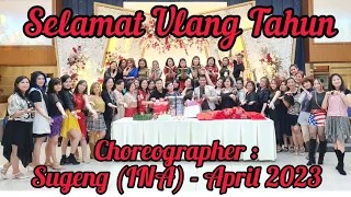 Selamat Ulang Tahun/Line Dance/Choreo:Sugeng (INA) - April 2023