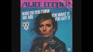 Alice Cooper: Who do you think we are (single version 1981)