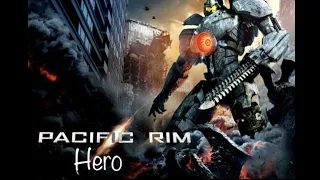 Pacific Rim- Hero