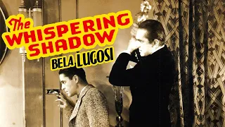 The Whispering Shadow (1933) Bela Lugosi | Action, Crime, Horror