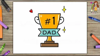 HOW TO DRAW A DAD TROPHY / FATHERS DAY CARD DRAWING - EASY