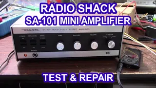 Radio Shack Realistic SA-101 amplifier test and minor repair / modification