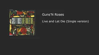 Guns'N Roses - Live and Let Die (Binaural audio)