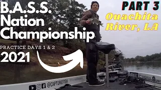 2021 B.A.S.S. National Championship Ouachita River, LA. Practice Days 1 & 2