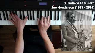 Y Todavia La Quiero von Joe Henderson (Arr.: Tim Richards) - Mobiler Musikunterricht Regensburg