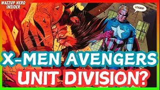 Incredible team-up: X-Men Avengers Unit Division