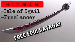 *Katana Location* HITMAN FREELANCER - Easy Guide