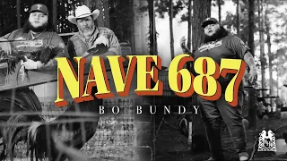 Bo Bundy - Nave 687 [Official Video]
