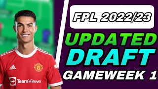 UPDATED FPL DRAFT! | Fantasy Football | Fantasy Premier League Tips 22/23