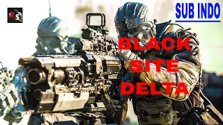 FILM ACTION TERBARU SUB INDO | BLACK SITE DELTA