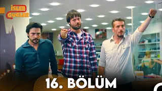 İşler Güçler 16. Bölüm (FULL HD)