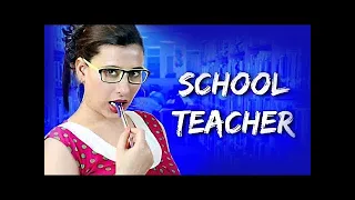 School Teacher (HD) | Gayatri Singh | Ajay Bafna | Bollywood Romantic Movie