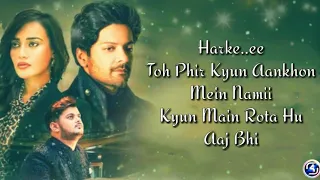 Aaj Bhi|{Lyrics}|Vishal Mishra|Ali Fazal| Surbhi Jyoti| full song