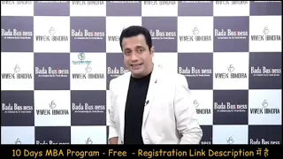 What Is The 10 Day Free MBA Program. By Dr. Vivek Bindra!