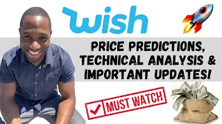 WISH STOCK (ContextLogic) | Price Predictions | AND Important Updates! MUST WATCH!!