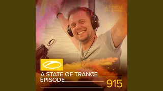 A State Of Trance (ASOT 915) (Coming Up, Pt. 2)