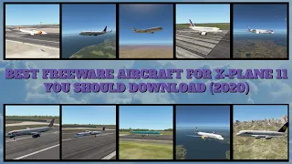 Best Freeware Aircraft For X-plane (2021)