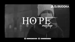 The Hope Mashup - DJ Buddha Dubai | #COVID19 #StayHome #StaySafe | Bollywood Deep House