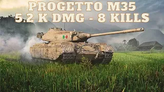Progetto M35 mod 46 - 8 Kills / 5.2 K Damage - World of Tanks