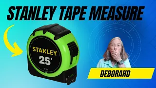 Stanley 25' High-Visibility Measuring Tape Review