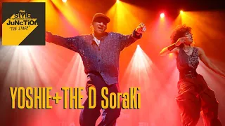 YOSHIE+THE D SoraKi｜THE STAGE｜FILA presents StYlE JuNcTiOn 2023