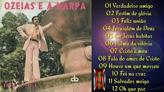 Ozéias de Paula  -  1976  Lp Ozéias e a Harpa Cristã   -  Completo