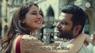 jab se mera dil songs