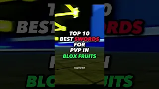 Top 10 Best Swords For PVP in Blox Fruits #bloxfruits #roblox