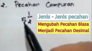 Cara Mudah Mengubah Pecahan Biasa Menjadi Pecahan Desimal