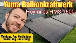 Yuma Balkonkraftwerk mit Hoymiles Wechselrichter: Installation, DTU Drosselung & App Anbindung