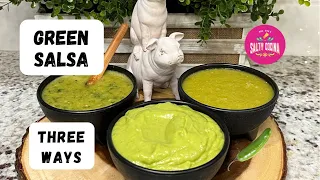 How to make green salsa - Salsa Verde - Green salsa - 3 different ways