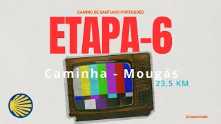 CAMINO PORTUGUES - ETAPA 6