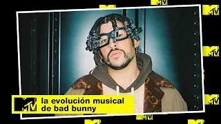 La INCREÍBLE EVOLUCIÓN musical de Bad Bunny