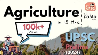 🌾🌱Complete *Agriculture* in One Video | 🎯UPSC-PRELIMS 2024 |🚀 Must watch