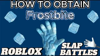 HOW TO OBTAIN FROSTBITE! (Ice Essence Badge) Roblox Slap Battles