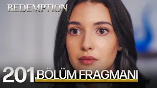 Esaret 201.Bölüm Fragmanı | Redemption Episode 201 Promo