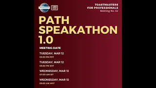 Toastmasters for Professionals - Path Speakathon 1.0
